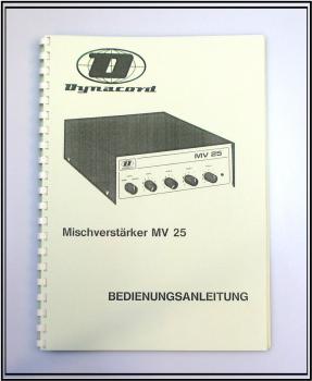 Dynacord Mischverstärker MV 25 / technische Unterlage