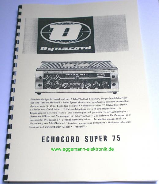 Dynacord Hallgerät Echocord-Super 75 / Technische Unterlage